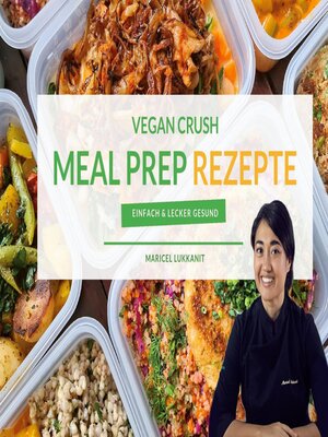 cover image of Vegan Crush Meal Prep Rezepte